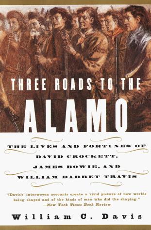 Cover of Three Roads to the Alamo