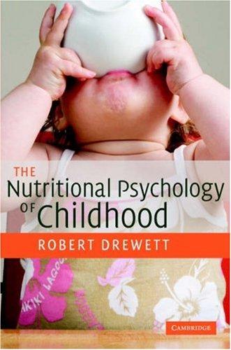 Cover of The Nutritional Psychology of Childhood