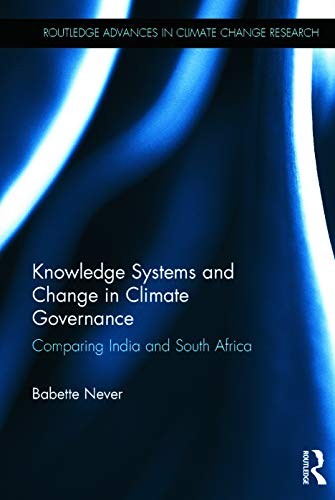 Cover of Knowledge Systems and Change in Climate Governance
