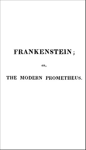 Cover of Mary Shelley's Frankenstein; or, the Modern Prometheus (1818 text)