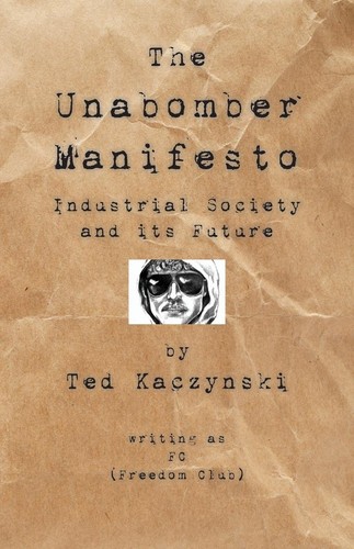 Cover of Industrial Society and Its Future