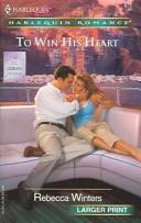 Cover of To Win His Heart