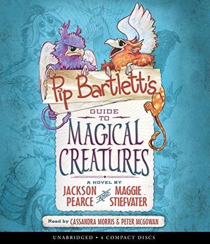 Cover of Pip Bartlett's Guide to Magical Creatures