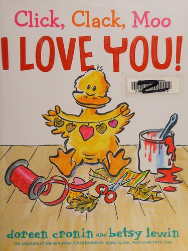 Cover of Click, Clack , Moo I love you!