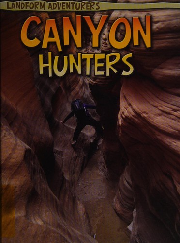 Cover of Canyon hunters