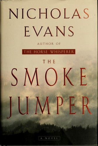 Cover of The smoke jumper