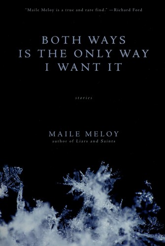 Cover of Both ways is the only way I want it