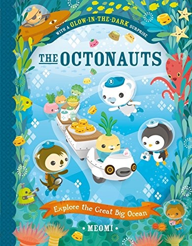Cover of The Octonauts explore the great big ocean