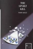 Cover of The Spoilt Kill