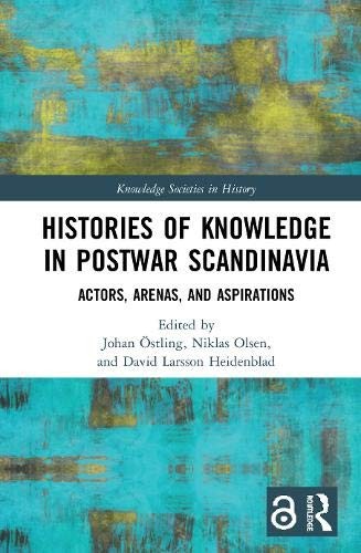Cover of Histories of Knowledge in Postwar Scandinavia