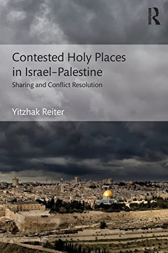 Cover of Contested Holy Places in Israel-Palestine