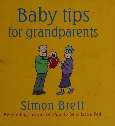 Cover of Baby Tips for Grandparents