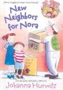 Cover of New Neighbors for Nora (Riverside Kids)