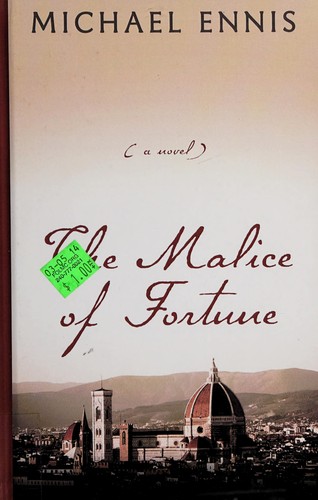 Cover of The malice of fortune