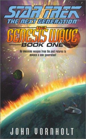 Cover of Star Trek The Next Generation - The Genesis Wave Book One
