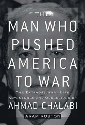 Cover of The man who pushed America to war
