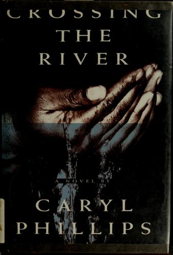 Cover of Crossing the river