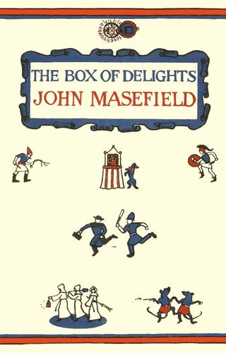 Cover of The box of delights, or When the wolves were running