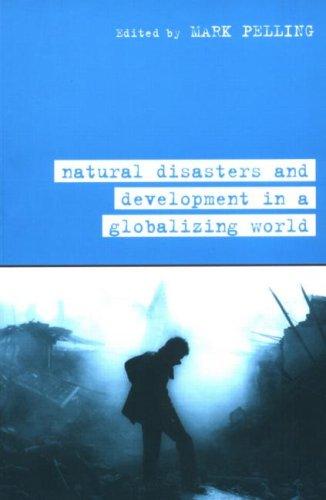 Cover of Natural Disaster and Development in a Globalizing World