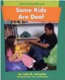 Cover of Some Kids Are Deaf