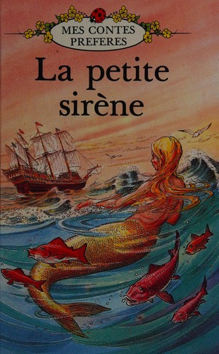 Cover of La Petite Sirene (French Well Loved Tales)