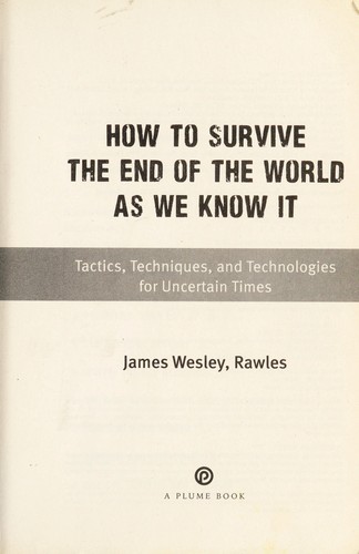 Cover of How to survive the end of the world as we know it