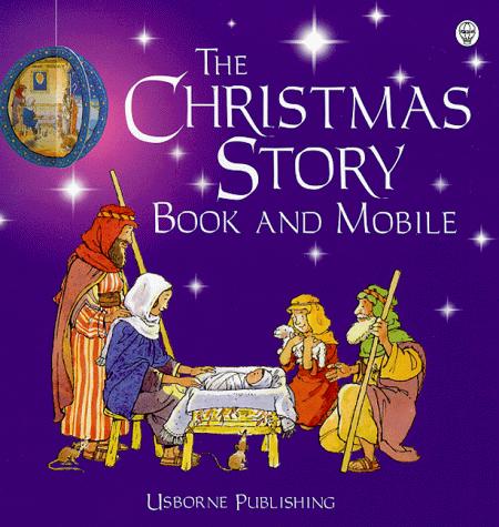 Cover of The Christmas Story Book and Mobile