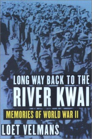 Cover of Long Way Back to the River Kwai