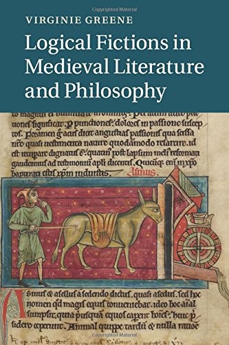 Cover of Logical Fictions in Medieval Literature and Philosophy