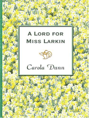 Cover of A Lord for Miss Larkin