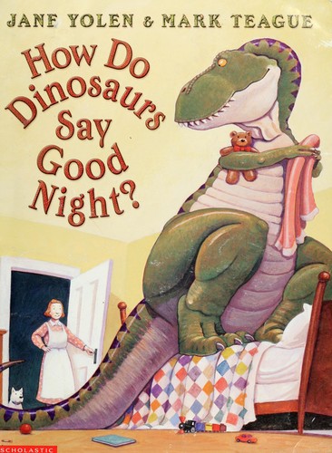 Cover of How Do Dinosaurs Say Good Night?