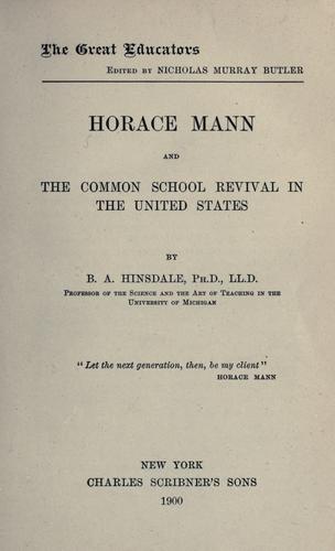 Cover of Horace Mann and the common school revival in the United States