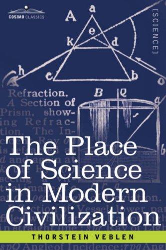 Cover of The Place of Science in Modern Civilization