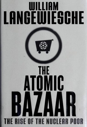 Cover of The Atomic Bazaar