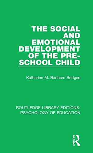 Cover of The social and emotional development of the pre-school child
