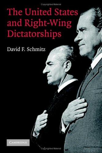 Cover of The United States and right-wing dictatorships, 1965-1989