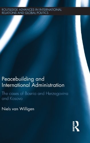 Cover of Peacebuilding and International Administration