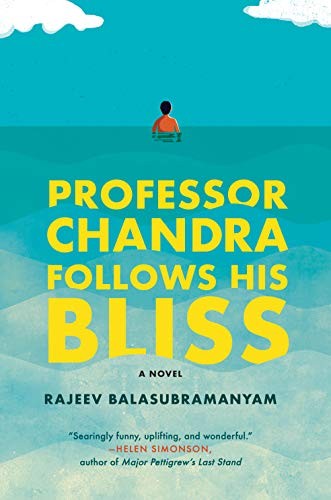 Cover of Professor Chandra Follows His Bliss
