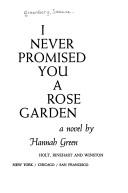 Cover of I never promised you a rose garden