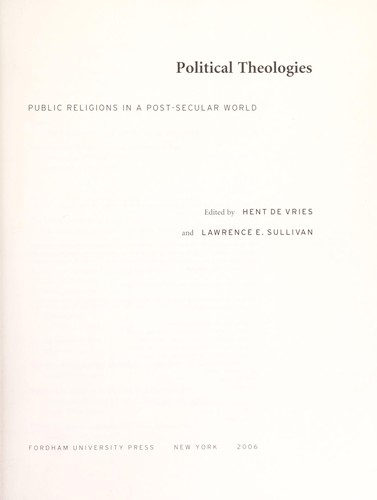 Cover of Political theologies : public religions in a post-secular world
