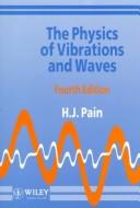 Cover of The Physics of Vibrations and Waves