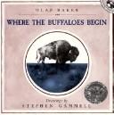 Cover of Where the Buffaloes Begin