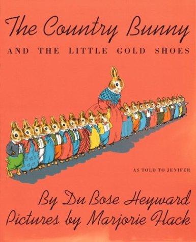 Cover of The Country Bunny and the Little Gold Shoes