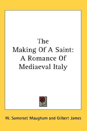 Cover of The making of a saint