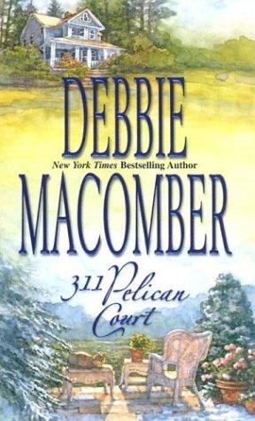Cover of 311 Pelican Court (Cedar Cove, Book 3)