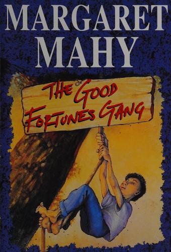 Cover of The good fortunes gang