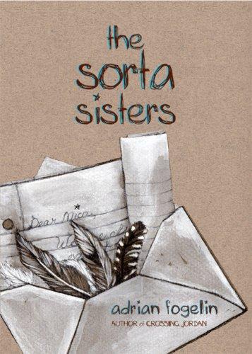 Cover of The sorta sisters