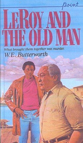 Cover of Leroy and the Old Man (Point)