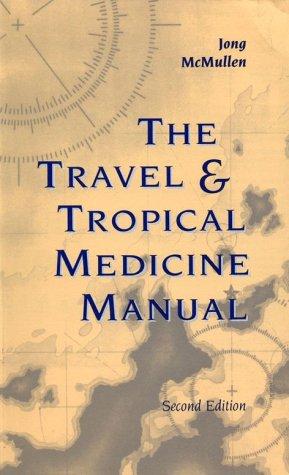 Cover of The travel & tropical medicine manual