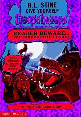 Cover of Give Yourself Goosebumps - Night in Werewolf Woods